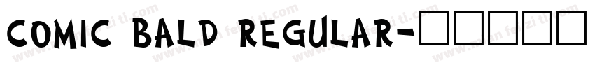 comic bald regular字体转换